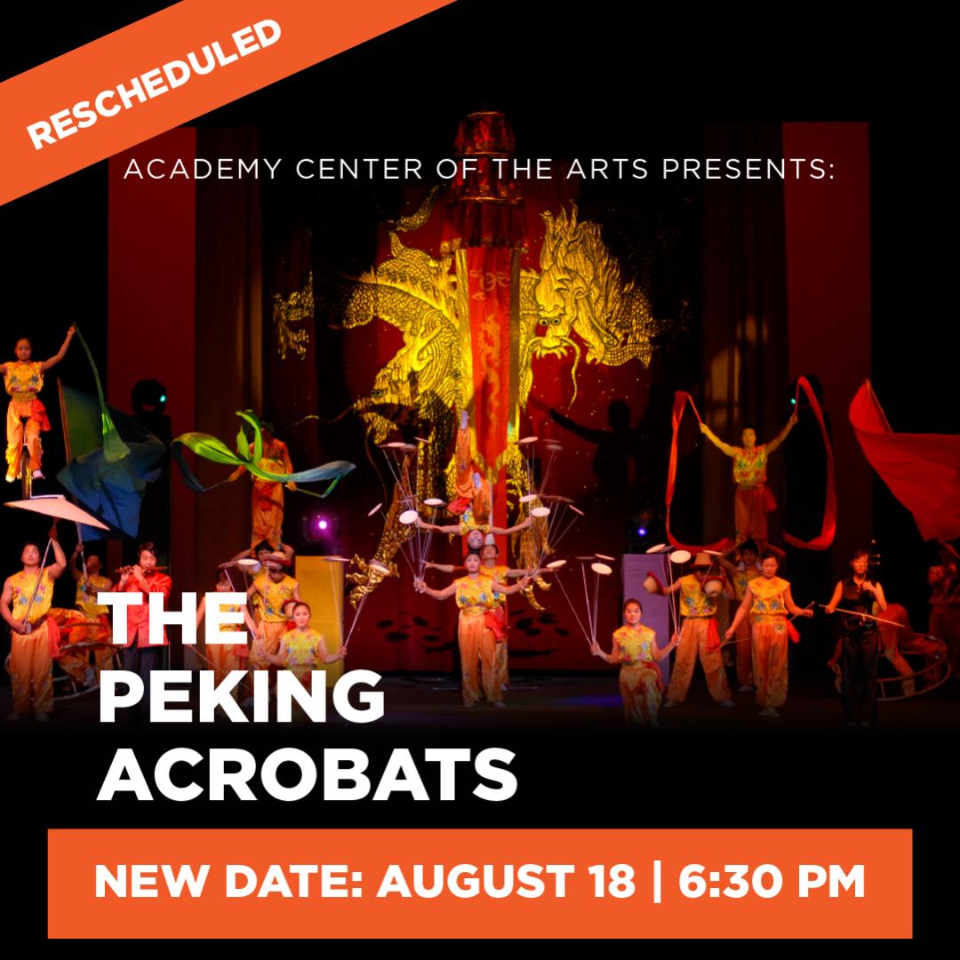 The Peking Acrobats new date: August 18, 6:30 PM