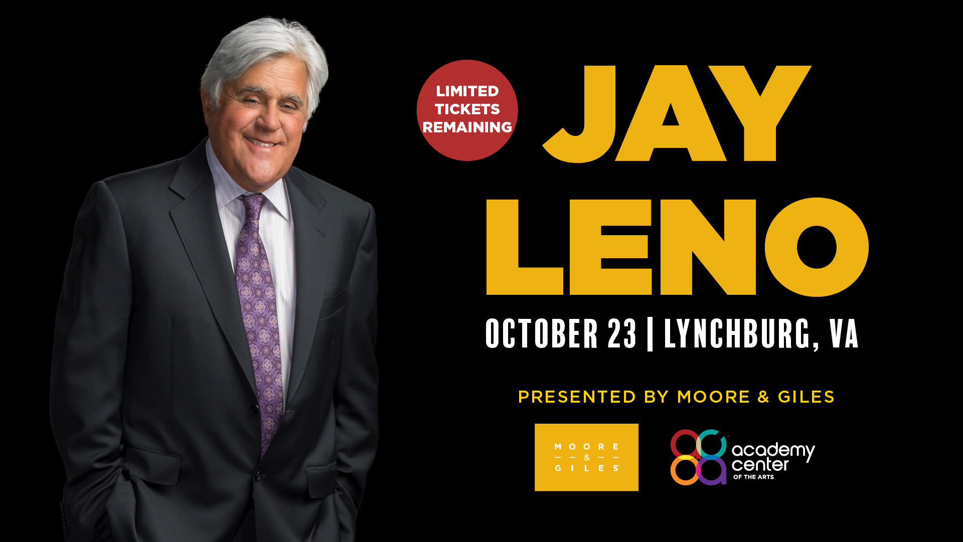 Moore & Giles Presents: Jay Leno