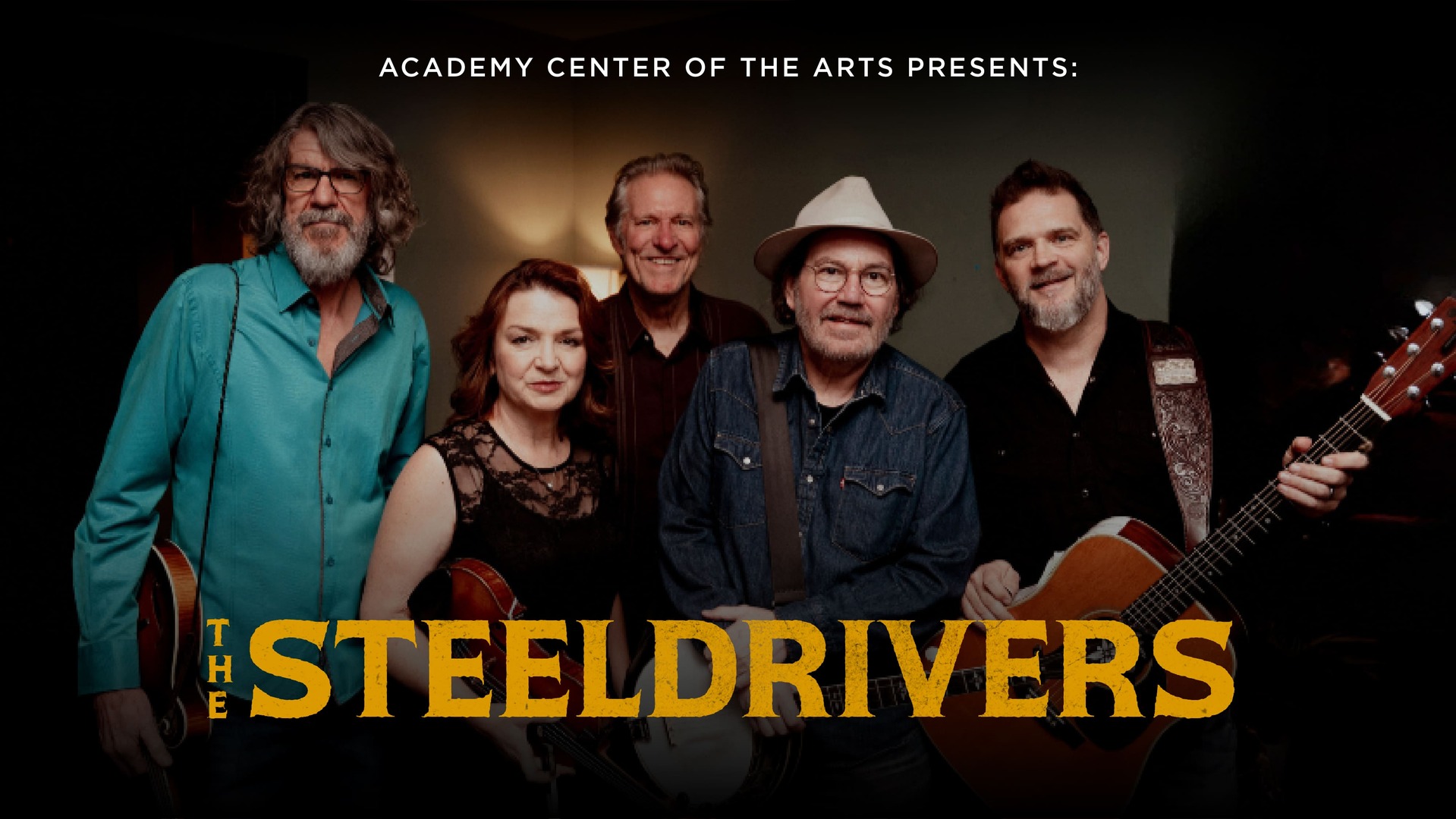 Academy Presents: The SteelDrivers