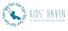 Kids' Haven: A Center for Grieving Children
