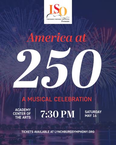 LSO Presents America at 250: A Musical Celebration